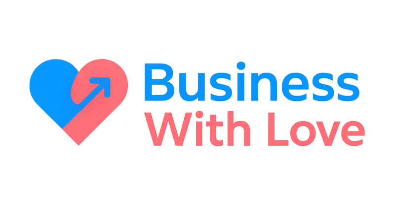 Business With Love