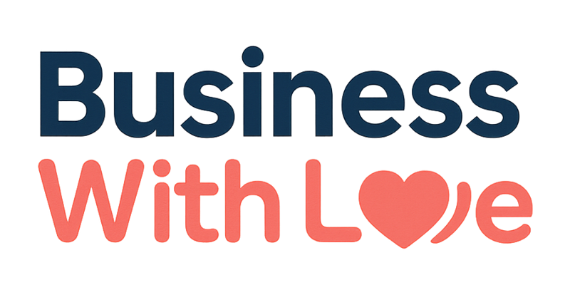 Business With Love